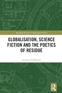 Globalisation, Science Fiction and the Poetics of Residue_cover