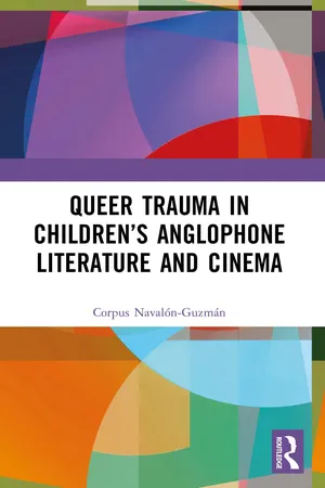 Queer Trauma in Children’s Anglophone Literature and Cinema