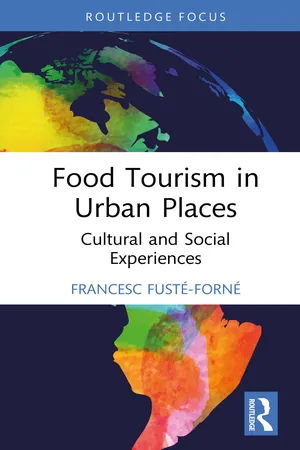 Food Tourism in Urban Places