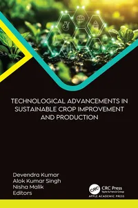 Technological Advancements in Sustainable Crop Improvement and Production_cover