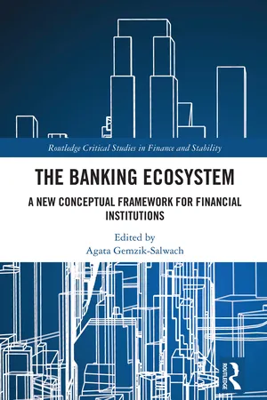 The Banking Ecosystem