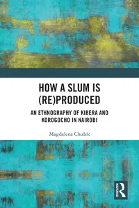 How a Slum isProduced