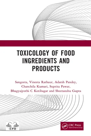 Toxicology of Food Ingredients and Products