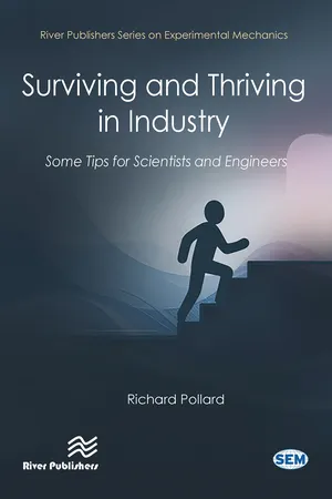 Surviving and Thriving in Industry: Some Tips for Scientists and Engineers
