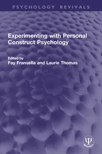 Experimenting with Personal Construct Psychology