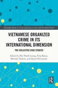 Vietnamese Organized Crime in its International Dimension