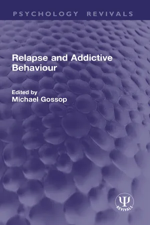 Relapse and Addictive Behaviour