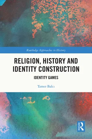 Religion, History and Identity Construction
