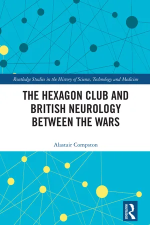 The Hexagon Club and British Neurology between the Wars
