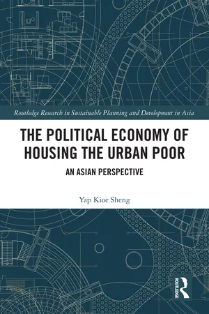 The Political Economy of Housing the Urban Poor