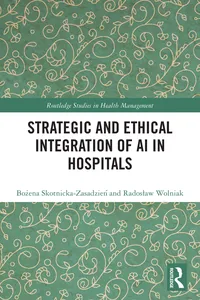 Strategic and Ethical Integration of AI in Hospitals
