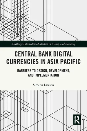 Central Bank Digital Currencies in Asia Pacific