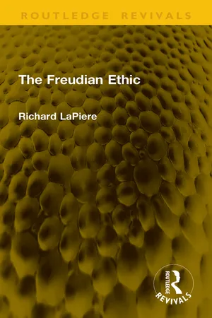 The Freudian Ethic
