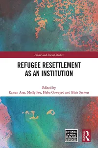 Refugee Resettlement as an Institution_cover