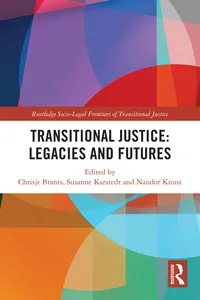 Transitional Justice: Legacies and Futures