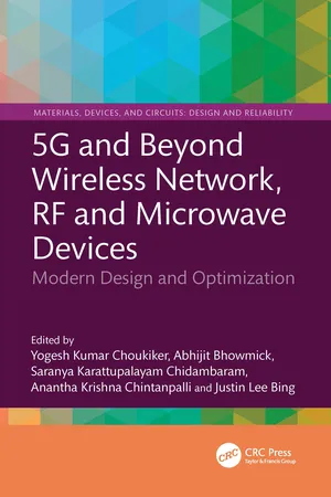 5G and Beyond Wireless Network, RF and Microwave Devices