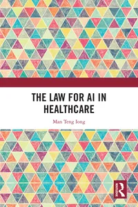 The Law for AI in Healthcare