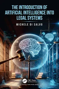 The Introduction of Artificial Intelligence into Legal Systems_cover