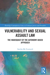 Vulnerability and Sexual Assault Law