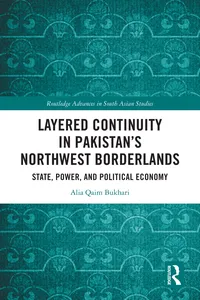 Layered Continuity in Pakistan’s Northwest Borderlands_cover