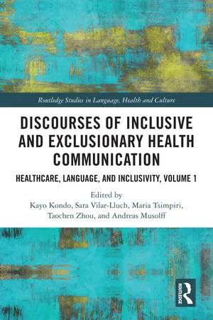 Discourses of Inclusive and Exclusionary Health Communication