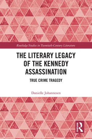 The Literary Legacy of the Kennedy Assassination