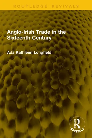 Anglo-Irish Trade in the Sixteenth Century