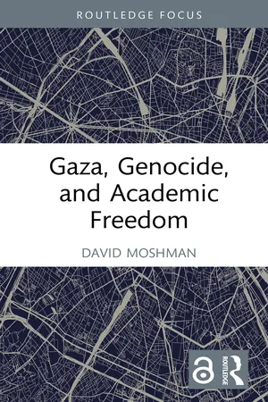 Gaza, Genocide, and Academic Freedom