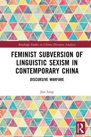 Feminist Subversion of Linguistic Sexism in Contemporary China