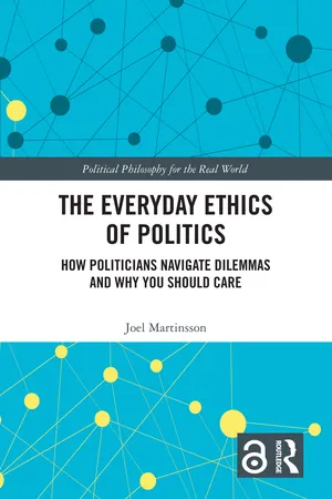 The Everyday Ethics of Politics
