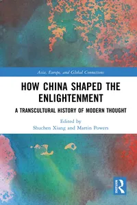 How China Shaped the Enlightenment