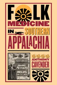 Folk Medicine in Southern Appalachia_cover