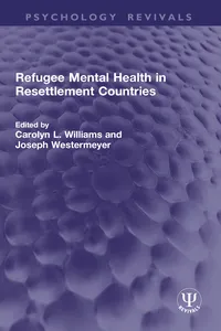 Refugee Mental Health in Resettlement Countries