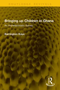 Bringing up Children in Ghana