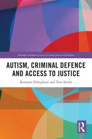 Autism, Criminal Defence and Access to Justice