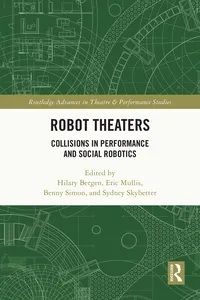 Robot Theaters