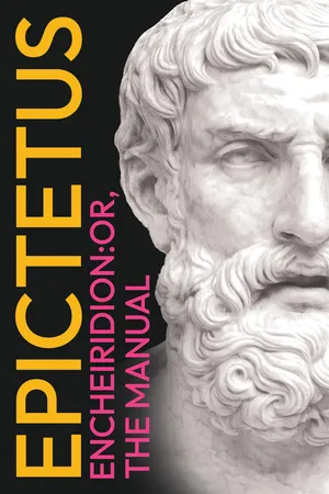 Epictetus' The Encheiridion: Or, Manual