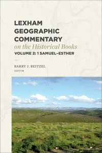 Lexham Geographic Commentary on the Historical Books, Volume 2_cover