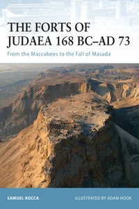 The Forts of Judaea 168 BC–AD 73_cover