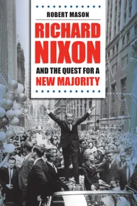 Richard Nixon and the Quest for a New Majority_cover