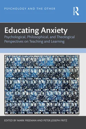 Educating Anxiety