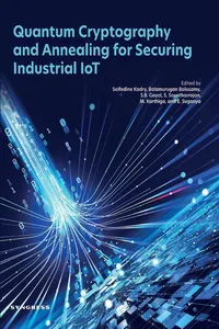 Quantum Cryptography and Annealing for Securing Industrial IoT_cover