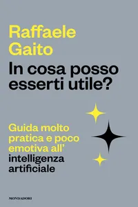 In cosa posso esserti utile?