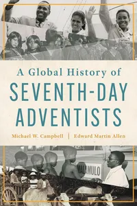 A Global History of Seventh-day Adventists_cover