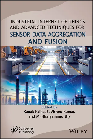 Industrial Internet of Things and Advanced Techniques for Sensor Data Aggregation and Fusion
