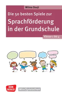 Die 50 besten Spiele zur Sprachförderung in der Grundschule. Klasse 1 bis 4 - ebook_cover