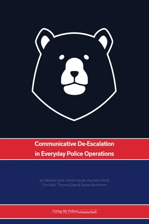 Communicative De-Escalation in Everyday Police Operations