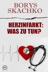Herzinfarkt: Was zu tun?_cover