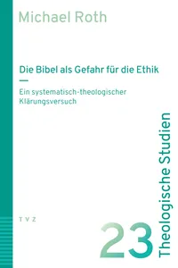 Die Bibel als Gefahr für die Ethik_cover
