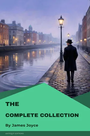 The Complete Collection of James Joyce
